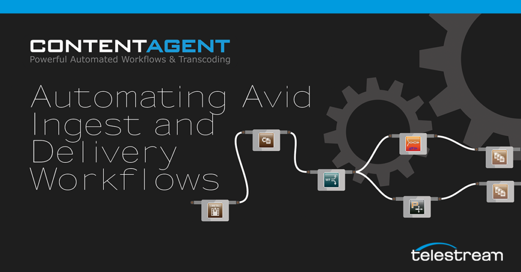 ContentAgent Avid Workflows